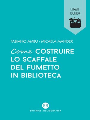 cover image of Come costruire lo scaffale del fumetto in biblioteca